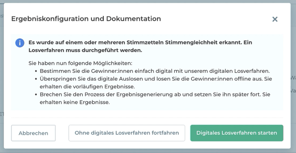 Hinweis auf Notwendigkeit eines Losentscheids bei Stimmengleichheit.