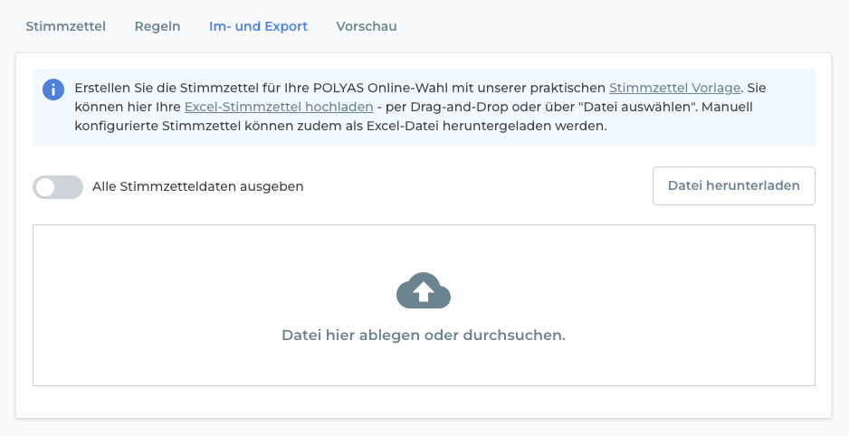 Im- und Export sowie Vorschau-Funktion zu Stimmzetteln.